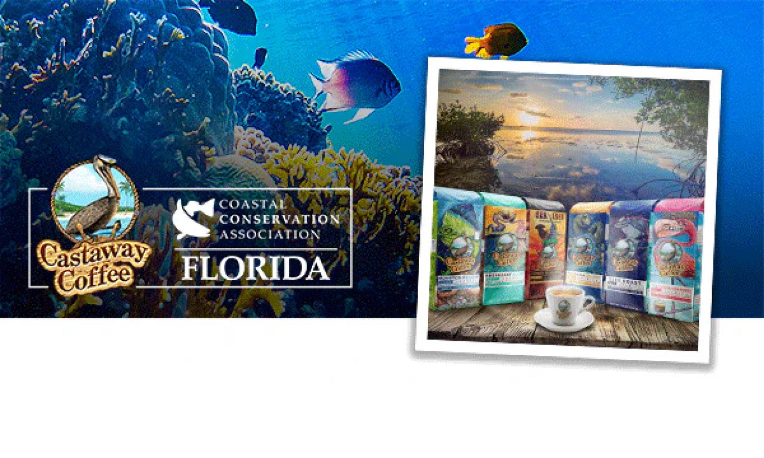 Castaway Coffee Partners with Coastal Conservation Association Florida